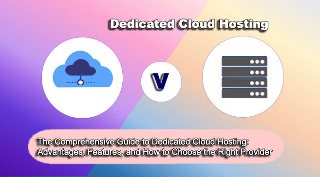 Dedicated Cloud Hosting