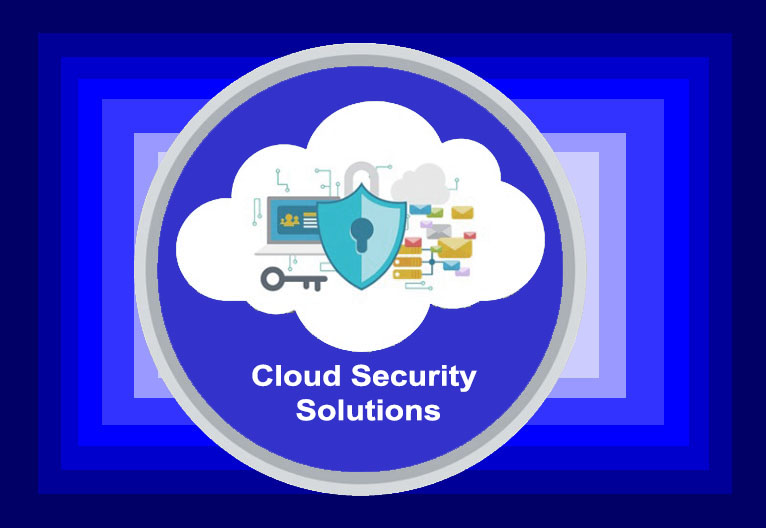 Cloud Security Solutions